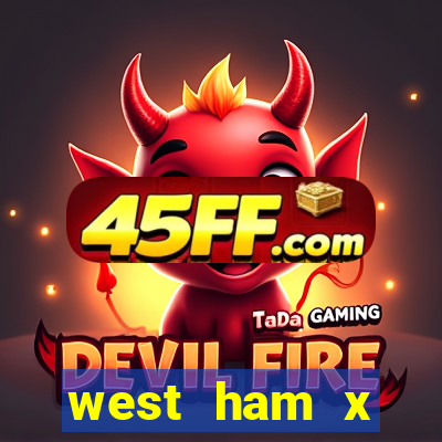 west ham x wolverhampton palpites